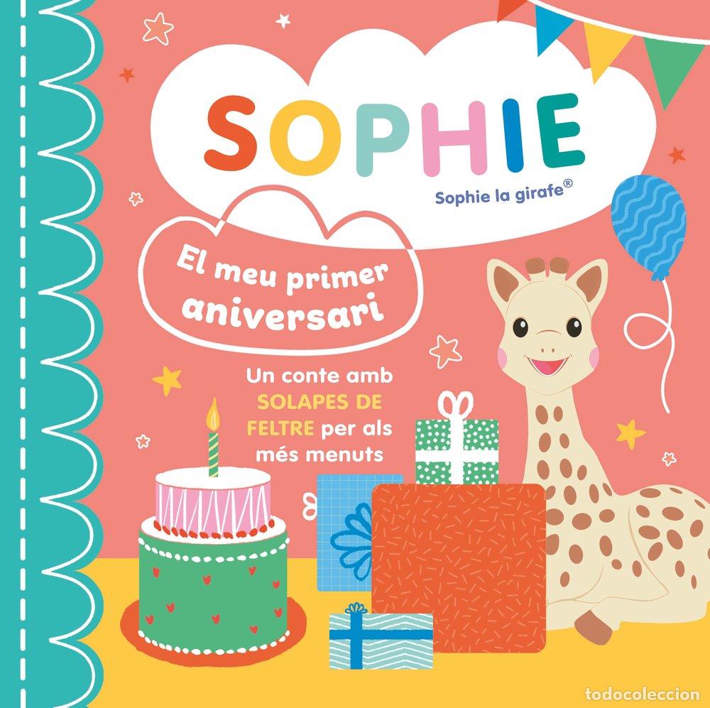 Livros: SOPHIE EL MEU PRIMER ANIVERSARI - AA.VV