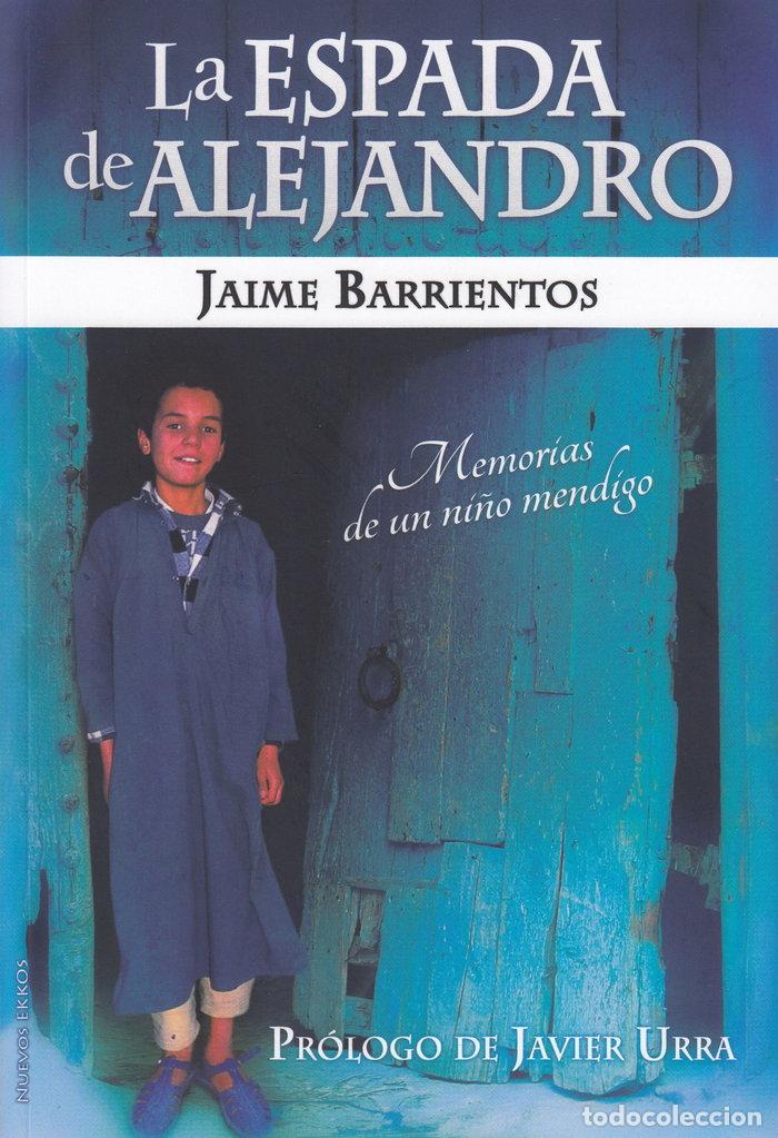 Livros: ESPADA DE ALEJANDRO,LA - BARRIENTOS, JAIME