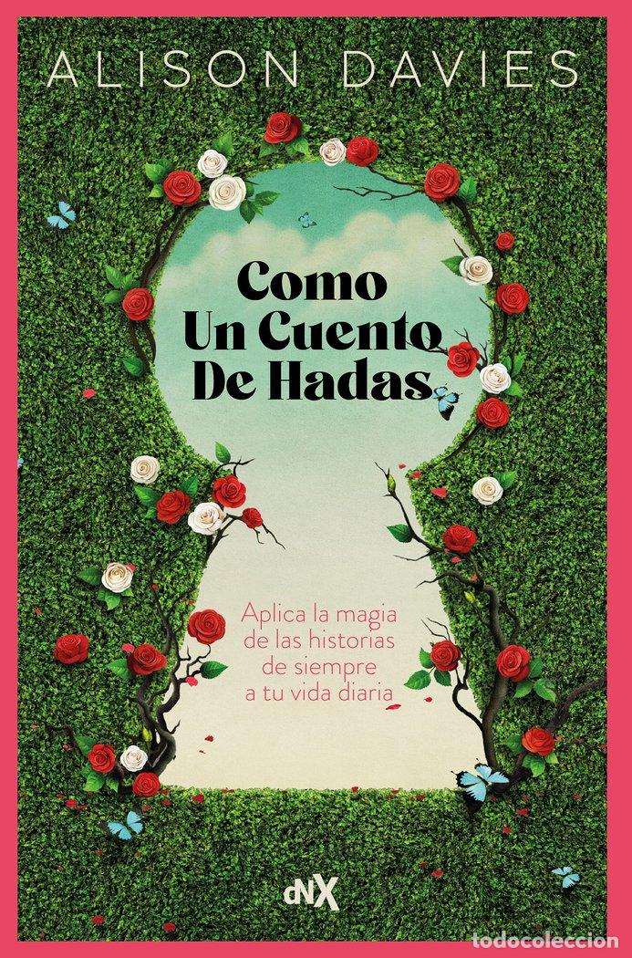 Livros: COMO UN CUENTO DE HADAS - DAVIES, ALISON