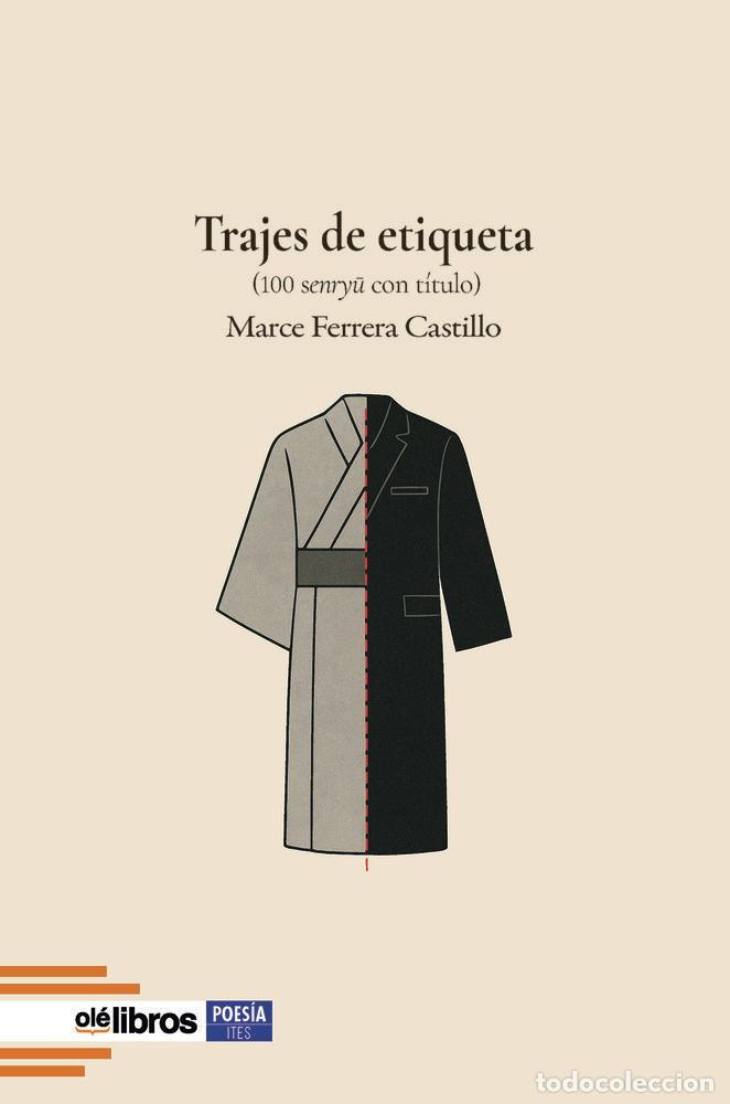 Livres: TRAJES DE ETIQUETA - FERRERA CASTILLO, MARCE