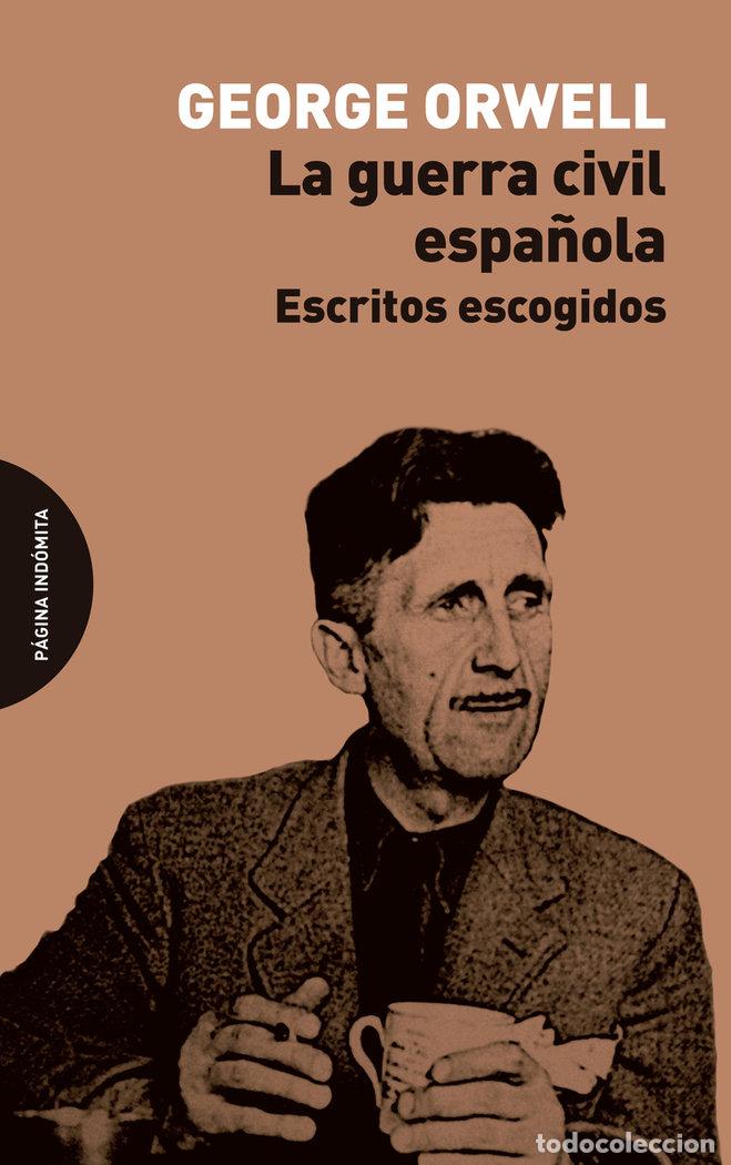 Livros: GUERRA CIVIL ESPA&Ntilde;OLA,LA - ORWELL, GEORGE