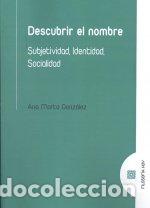 Libri: DESCUBRIR EL NOMBRE - GONZALEZ, ANA MARTA