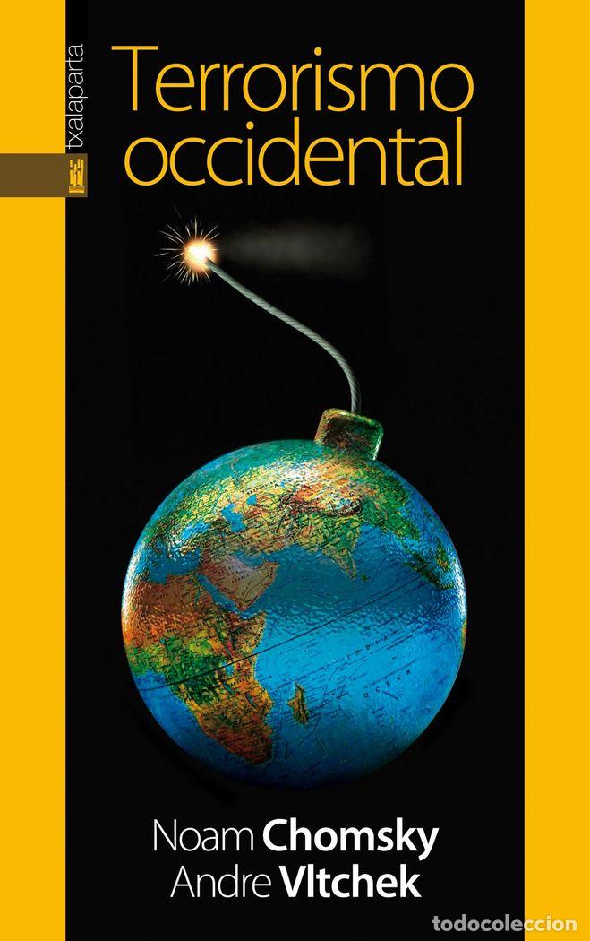 Libri: TERRORISMO OCCIDENTAL - CHOMSKY, NOAM