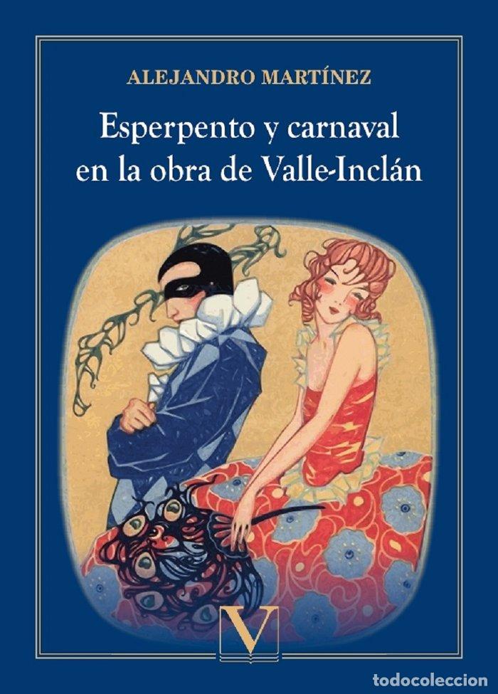 Livros: ESPERPENTO Y CARNAVAL EN LA OBRA DE VALLE-INCLAN - MARTINEZ, ALEJANDRO