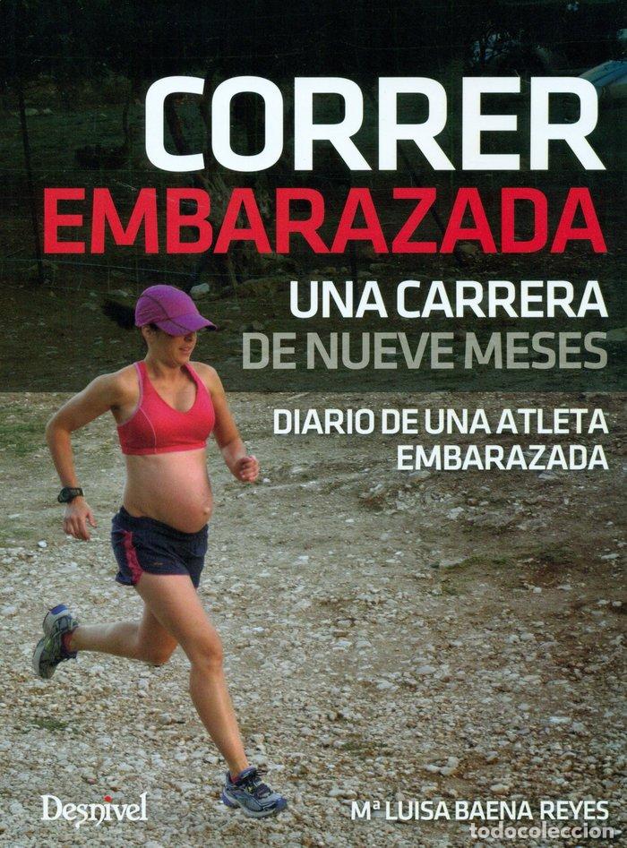 Libri: CORRER EMBARAZADA - BAENA REYES, M&ordf; LUISA
