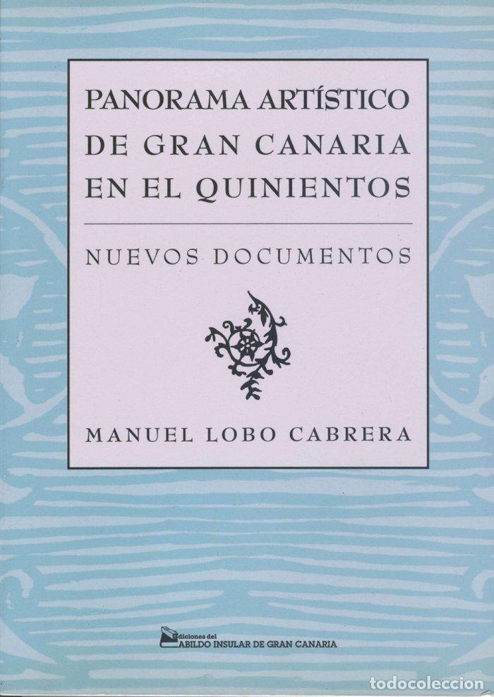 Libros: PANORAMA ARTISCO DE CANARIAS E AL QUINIE - LOBO CABRERA