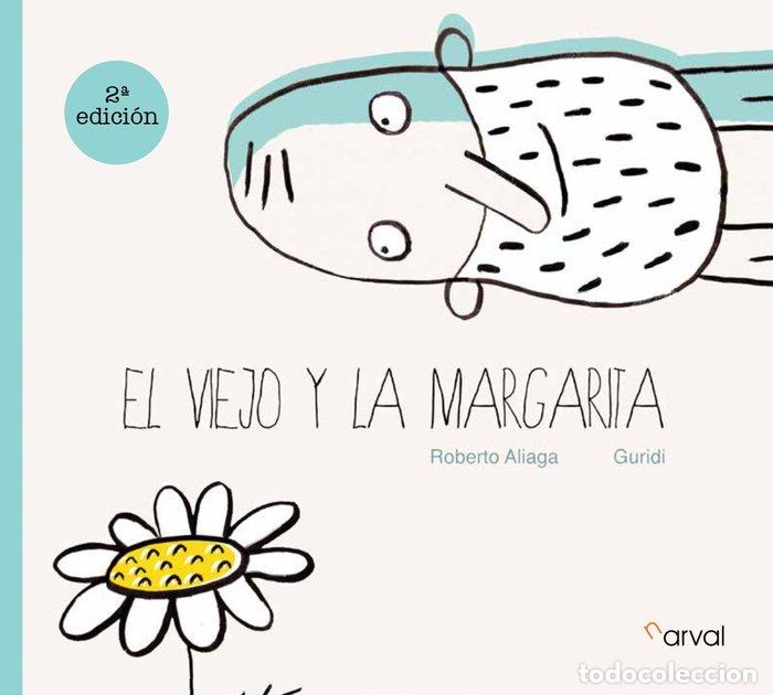 Libri: EL VIEJO Y LA MARGARITA - ALIAGA, ROBERTO