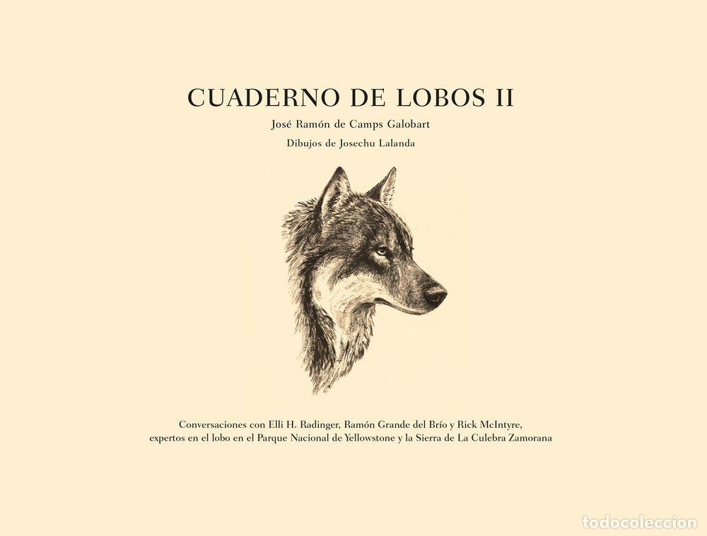 Libri: CUADERNO DE LOBOS II - DE CAMPS GALOBART, JOSE RAMON