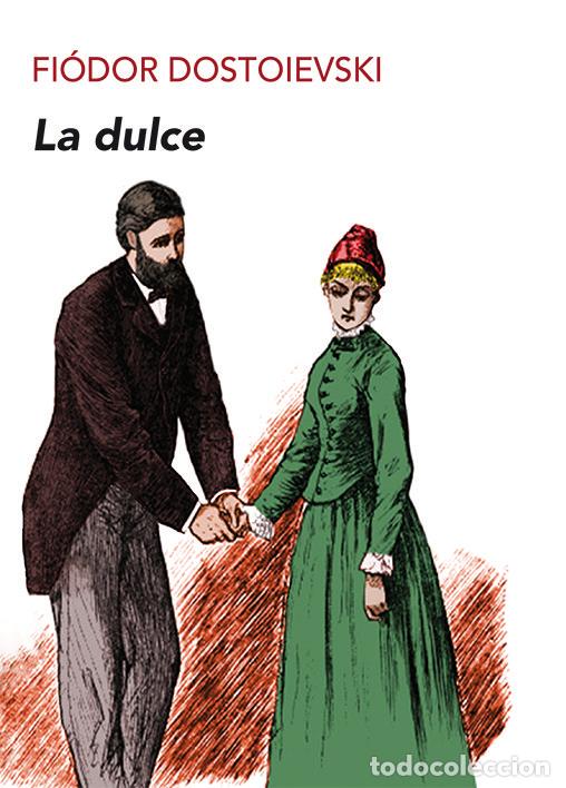Libri: DULCE,LA - DOSTOEVSKY, FYODOR