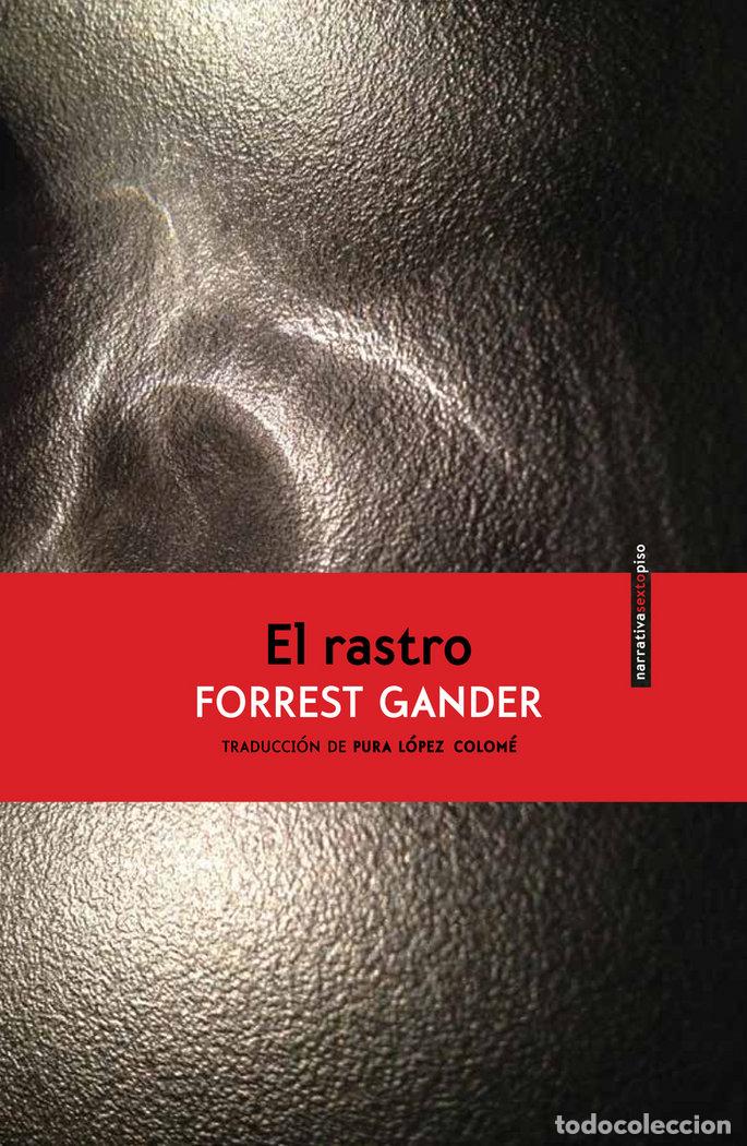 Libri: RASTRO,EL - GANDER, FORREST
