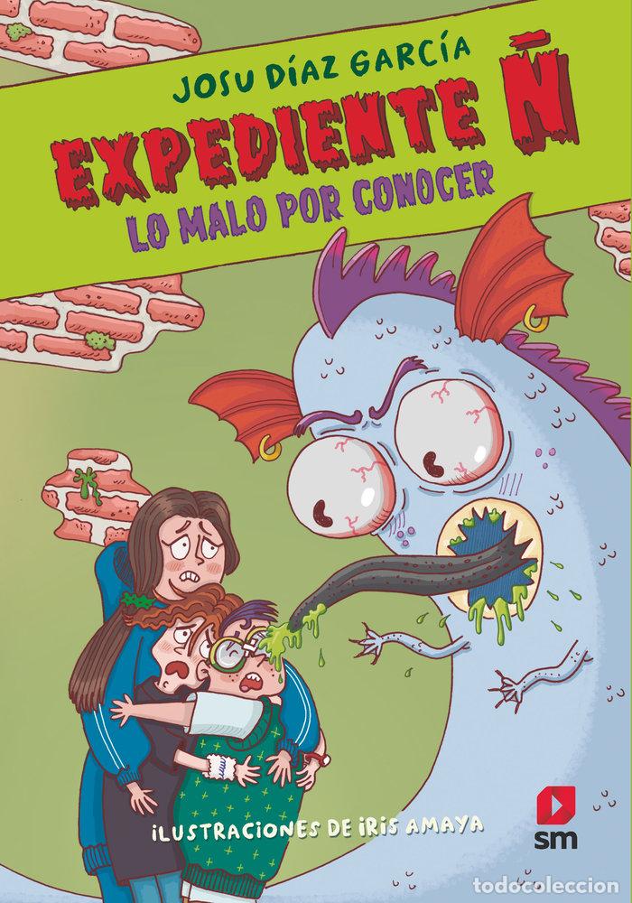 Libri: EXPEDIENTE &Ntilde; 2 LO MALO POR CONOCER - DIAZ GARCIA, JOSU