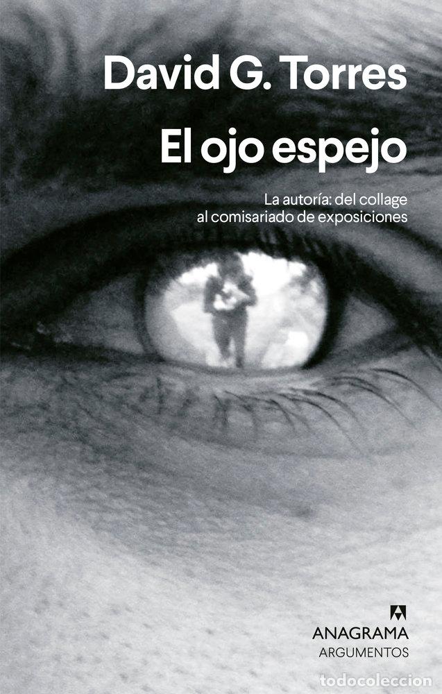 Libri: EL OJO ESPEJO - G. TORRES, DAVID
