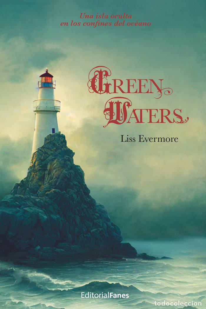 Libros: GREEN WATERS - EVERMORE, LISS