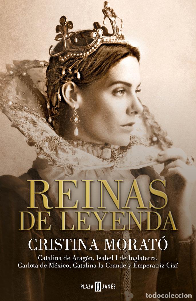 books: REINAS DE LEYENDA - CRISTINA MORATO