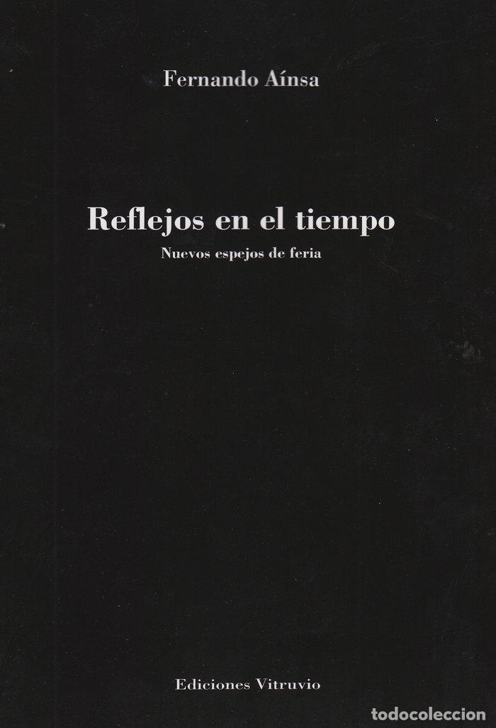 books: REFLEJOS EN EL TIEMPO - AINSA, FERNANDO