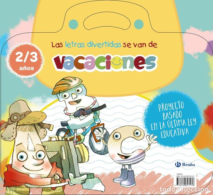Libri: LAS LETRAS DIVERTIDAS SE VAN DE VACACIONES. 2-3 A&Ntilde;OS - CARRIL MARTINEZ, ISABEL