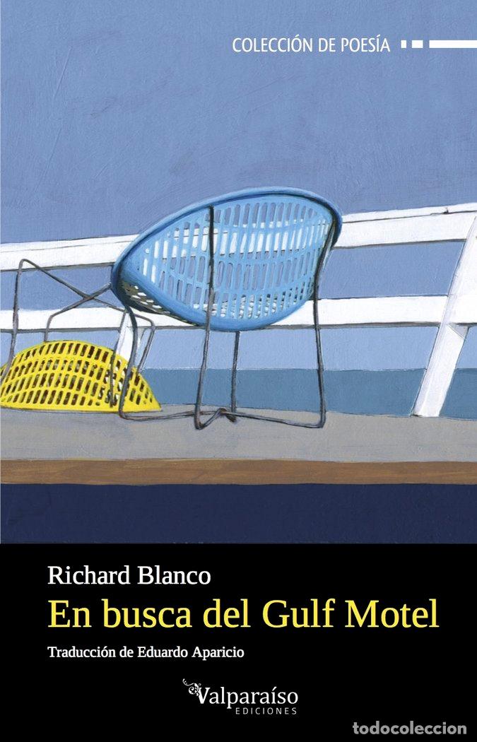 Livros: EN BUSCA DEL GULF MOTEL - BLANCO, RICHARD