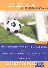 Livros: PLANIFICACION ESTRATEGICA DE LA TEMPORADA VOL I PARADIGMAS - MU&Ntilde;OZ PARRE&Ntilde;O, JULIAN