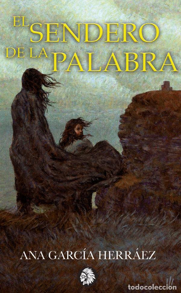 Livros: SENDERO DE LA PALABRA,EL - GARCIA HERRAEZ, ANA