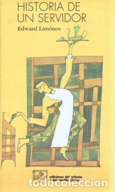 Livros: HA.DE UN SERVIDOR - LIMONOV, EDWARD
