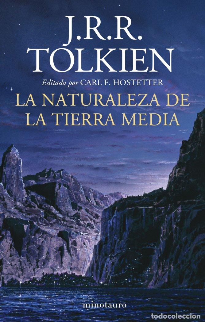 books: LA NATURALEZA DE LA TIERRA MEDIA - J. R. R. TOLKIEN