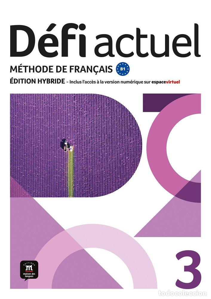 Libros: DEFI ACTUEL 3 ED.HYBRIDE LIVRE DE L'ELEVE - BIRAS, PASCAL