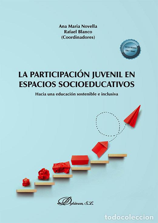 Libri: LA PARTICIPACION JUVENIL EN ESPACIOS SOCIOEDUCATIVOS - .