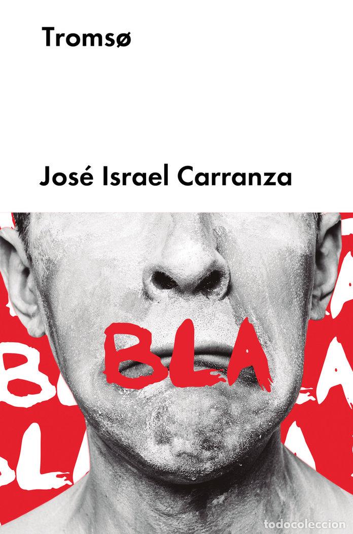 Libri: TROMSO - CARRANZA, JOSE ISRAEL