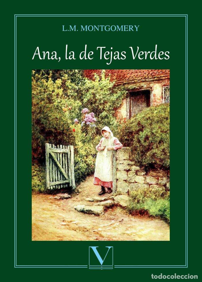 Libri: ANA, LA DE TEJAS VERDES - MONTGOMERY, L.M.