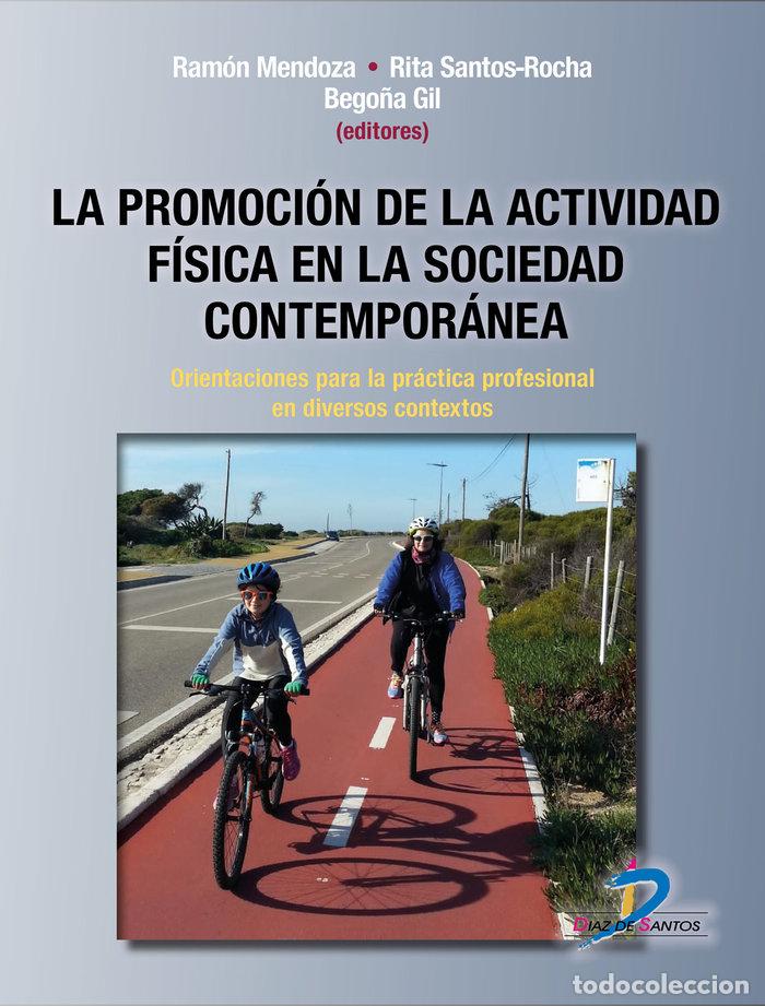 Livros: LA PROMOCION DE LA ACTIVIDAD FISICA EN LA SOCIEDAD CONTEMPOR - MENDOZA BERJANO, RAMON