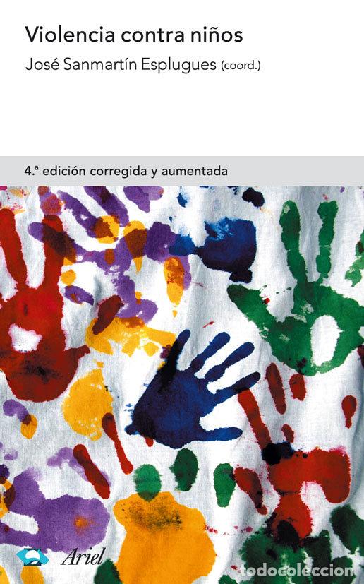 Libros: VIOLENCIA CONTRA NI&Ntilde;OS - SANMARTIN, JOSE