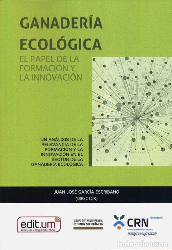 Libros: GANADERIA ECOLOGICA - ORTIZ GARCIA, PILAR