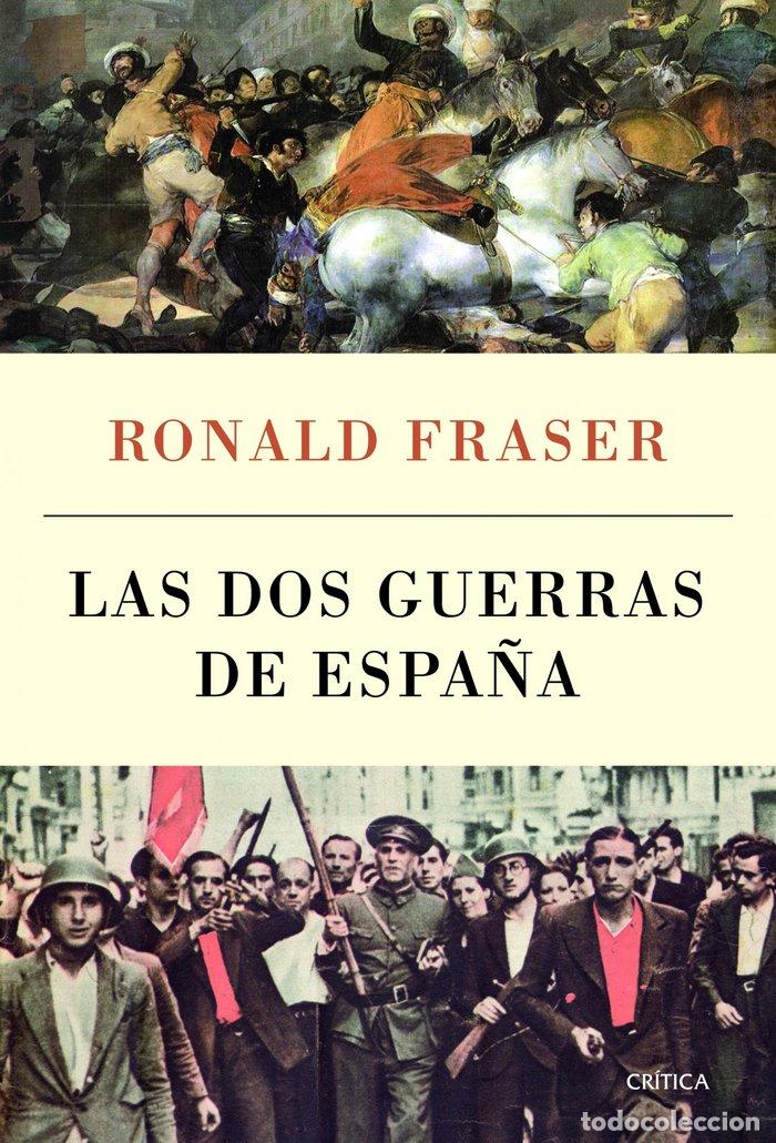 Livres: DOS GUERRAS DE ESPA&Ntilde;A,LAS - FRASER, RONALD