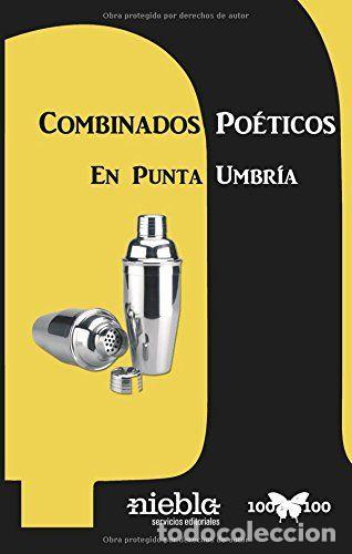 Libros: COMBINADOS POETICOS EN PUNTA UMBRIA - AA.VV.