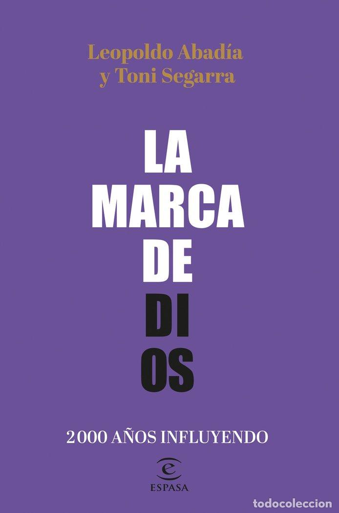 Libri: LA MARCA DE DIOS - ABADIA, LEOPOLDO