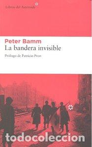 Livros: BANDERA INVISIBLE,LA - BAMM, PETER