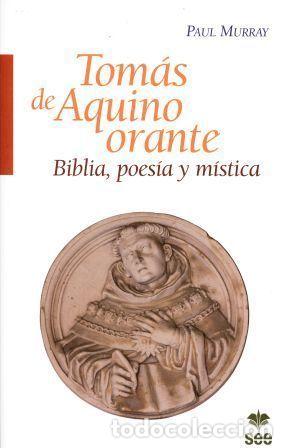 Livros: TOMAS DE AQUINO ORANTE - MURRAY, PAUL