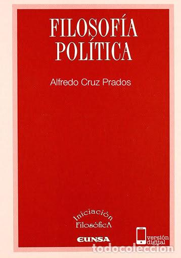 Livros: FILOSOFIA POLITICA - CRUZ PRADOS, ALFREDO