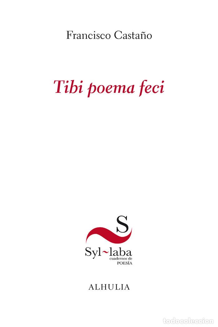 Libri: TIBI POEMA FECI - CASTA&Ntilde;O, FRANCISCO