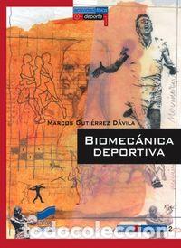 Libros: BIOMECANICA DEPORTIVA - GUTIERREZ DVILA, MARCOS