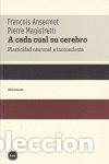 Libros: A CADA CUAL SU CEREBRO - ANSERMET