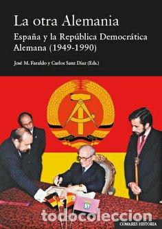 Libros: LA OTRA ALEMANIA - JOSE M FARALDO