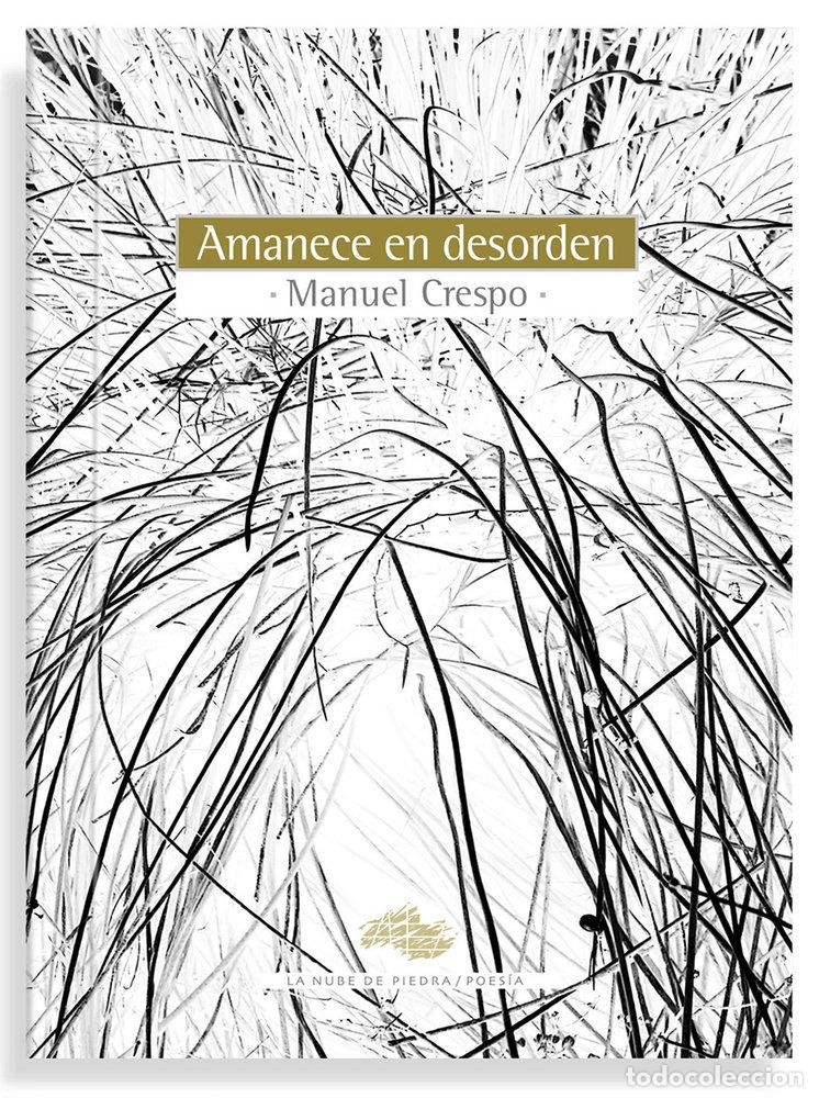 B&uuml;cher: AMANECE EN DESORDEN - CRESPO, MANUEL