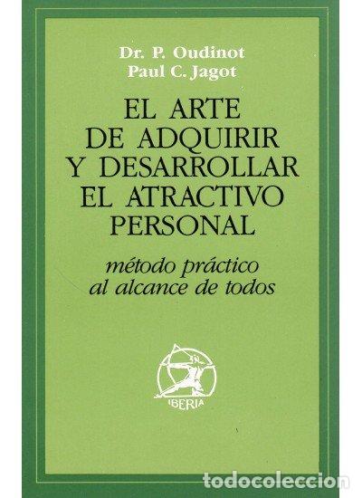 B&uuml;cher: ARTE ADQUIRIR ATRACTIVO PERSONAL-RC. - JAGOT, PAUL C.