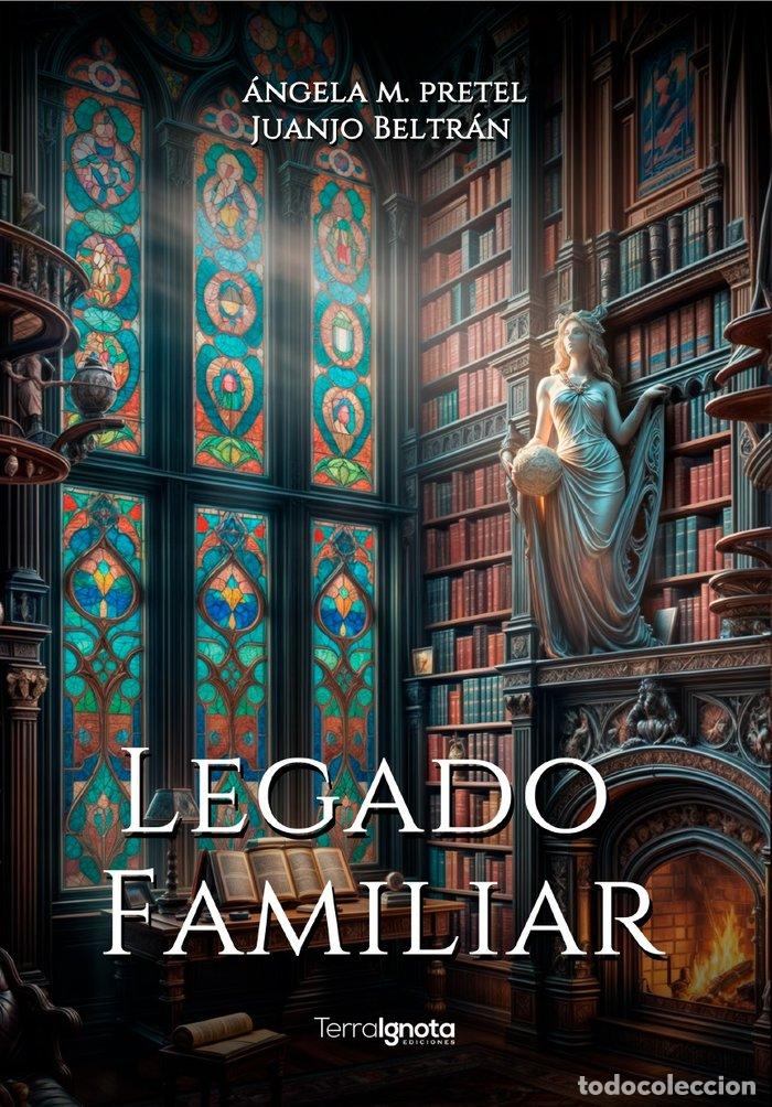 Libros: LEGADO FAMILIAR - BELTRAN, JUAN JOSE