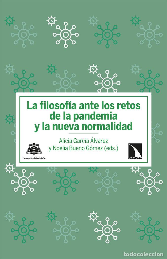 B&uuml;cher: FILOSOFIA ANTE LOS RETOS DE LA PANDEMIA,LA Y LA NUEVA NORMA - BUENO GOMEZ