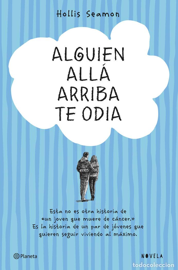 books: ALGUIEN ALLA ARRIBA TE ODIA - SEAMON, HOLLIS
