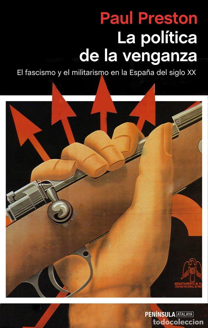 books: LA POLITICA DE LA VENGANZA - PAUL PRESTON