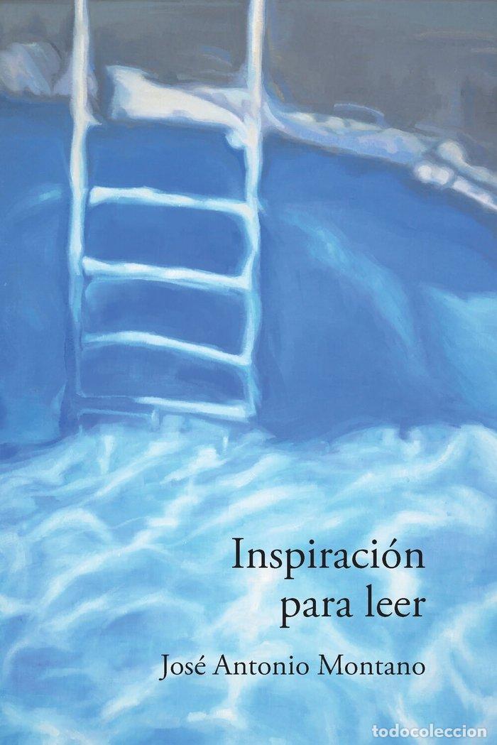 books: INSPIRACION PARA LEER - MONTANO, JOSE ANTONIO