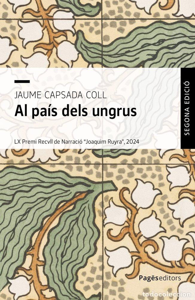 books: AL PAIS DELS UNGRUS - CAPSADA COLL, JAUME